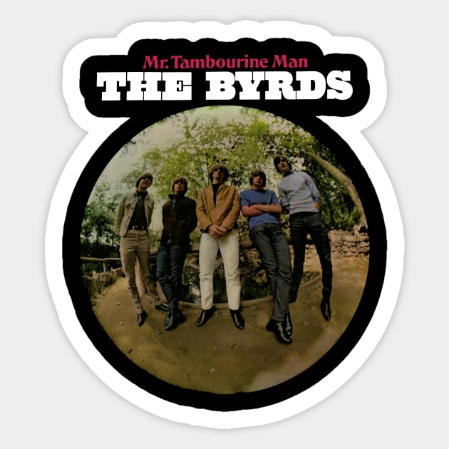 The Byrds Sticker by Slingeblade